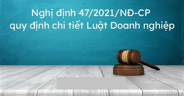 Chính phủ ban hành Nghị định quy định chi tiết và hướng dẫn thi hành Luật doanh nghiệp 2020